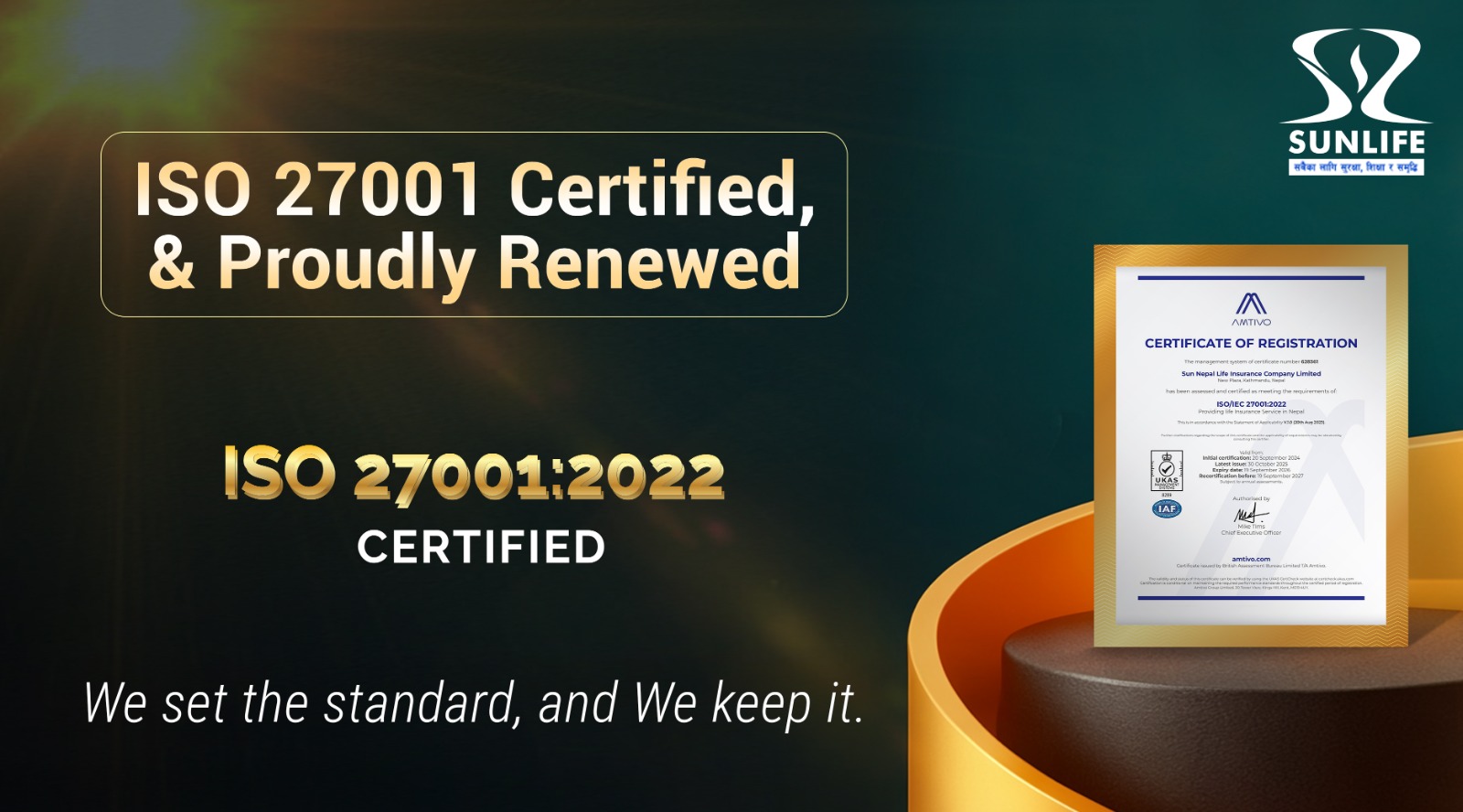 सन नेपाल लाइफ आइएसओ प्रमाणपत्र नवीकरण गर्न सफल, अन्तर्राष्ट्रिय मापदण्डमा निरन्तरता कायम